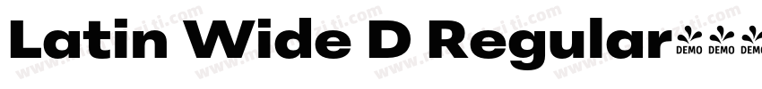 Latin Wide D Regular字体转换